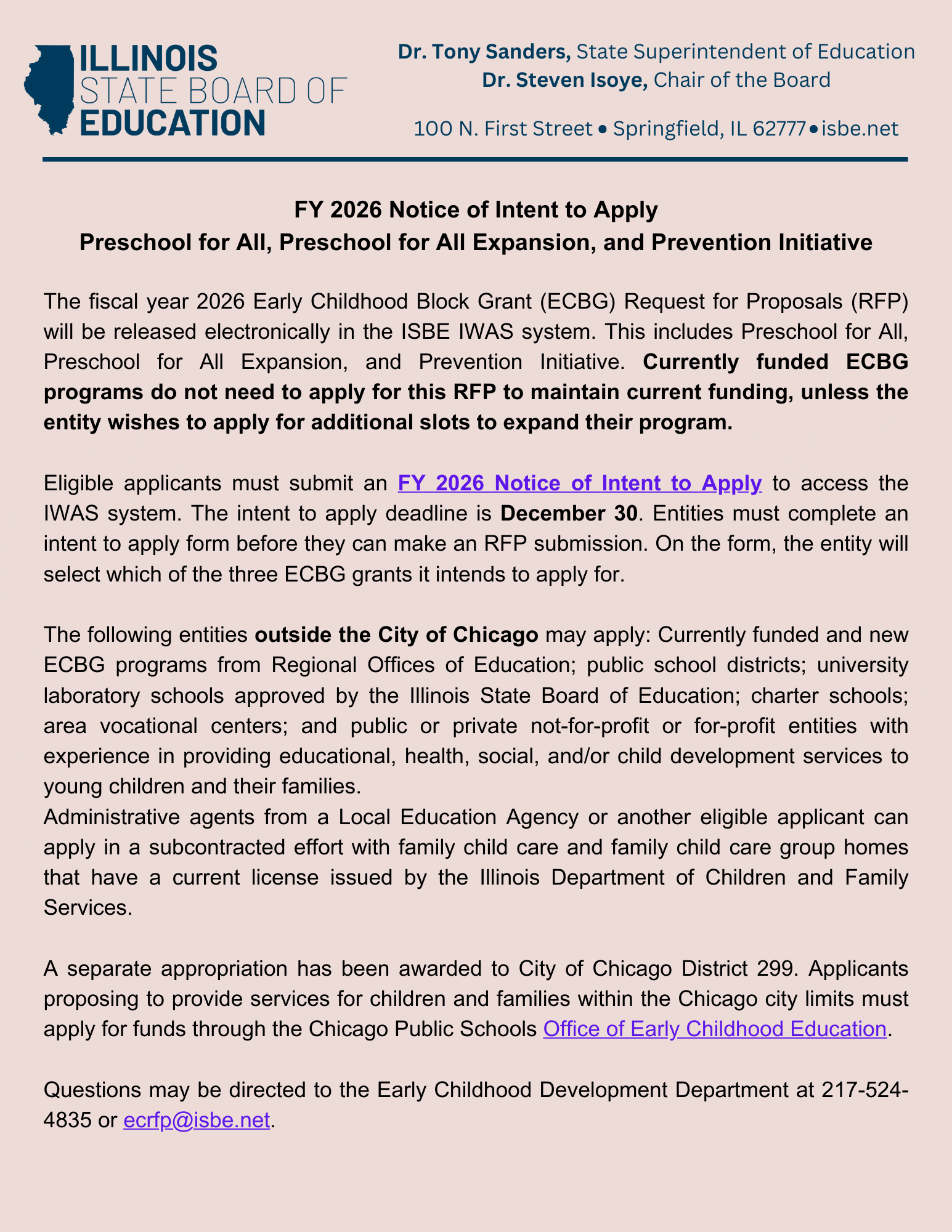 Eligible applicants must submit an FY 2026 Notice of Intent to Apply to access the IWAS system. The intent to apply deadline is December 30. 